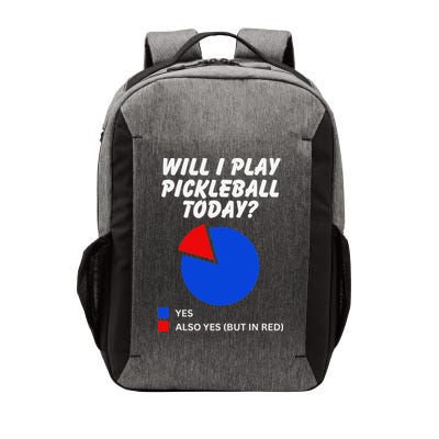 Will I Play Pickleball Today Funny Pie Chart Pickleball Vector Backpack