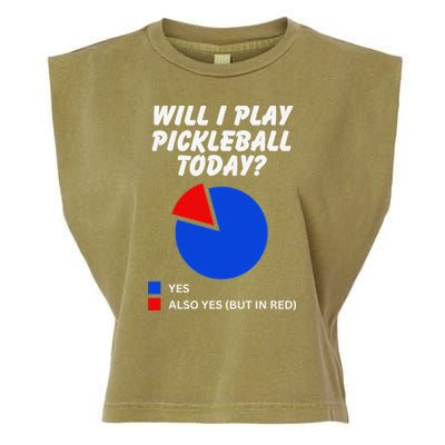 Will I Play Pickleball Today Funny Pie Chart Pickleball Garment-Dyed Women's Muscle Tee
