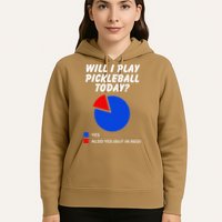 Will I Play Pickleball Today Funny Pie Chart Pickleball Hoodie