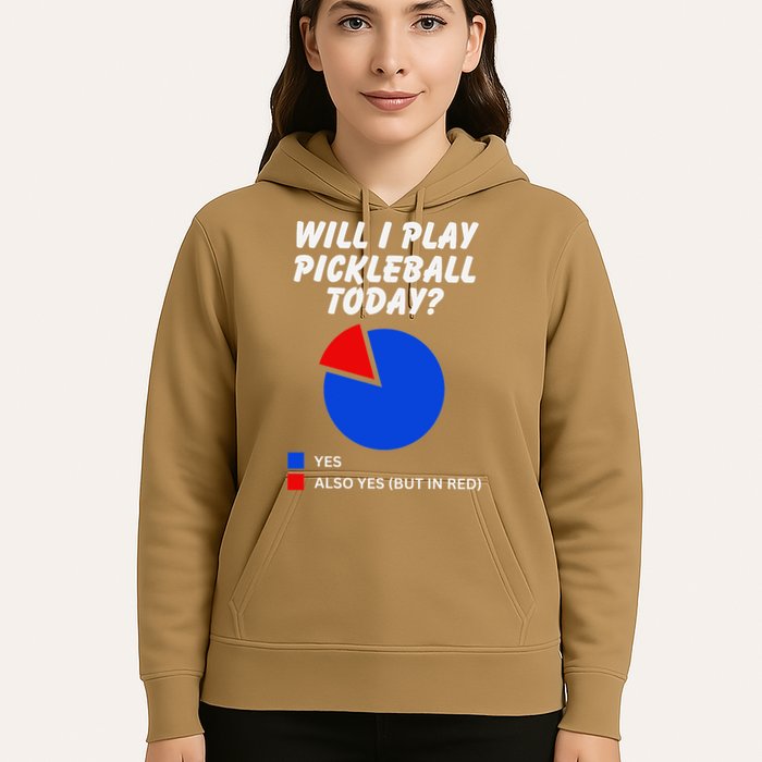 Will I Play Pickleball Today Funny Pie Chart Pickleball Hoodie