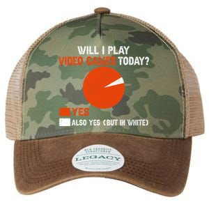 Will I Play Video Games Today Humor Gamer Funny Gaming Gift Legacy Tie Dye Trucker Hat