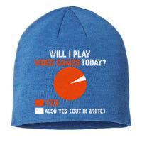 Will I Play Video Games Today Humor Gamer Funny Gaming Gift Sustainable Beanie