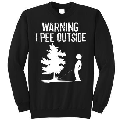 Warning I Pee Outside Funny Boy Peeing Camping Sweatshirt