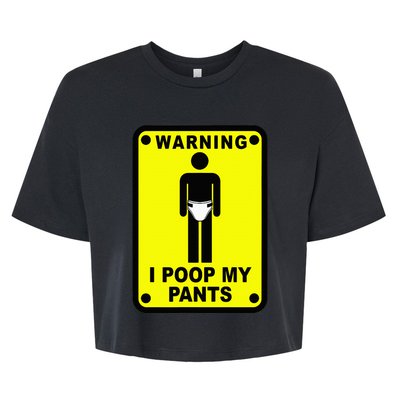 Warning I Poop My Pants Bella+Canvas Jersey Crop Tee