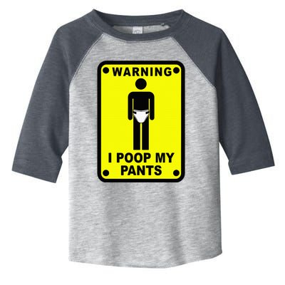 Warning I Poop My Pants Toddler Fine Jersey T-Shirt