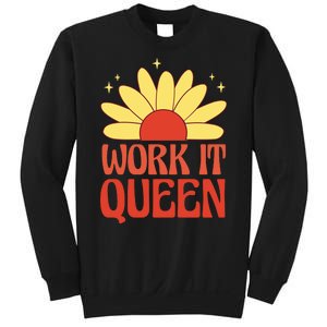 Work It Queen Sunflower Cute Gift Sweatshirt