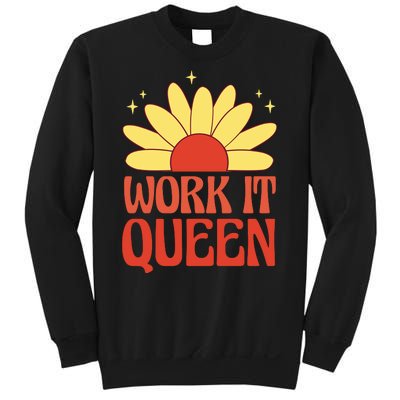 Work It Queen Sunflower Cute Gift Sweatshirt