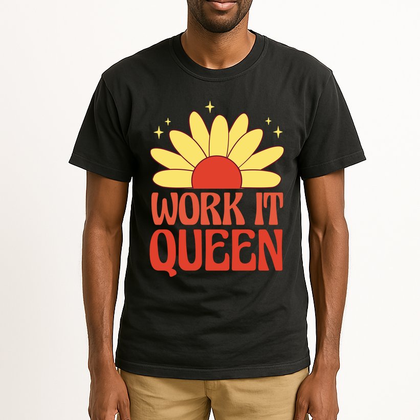 Work It Queen Sunflower Cute Gift Tall T-Shirt