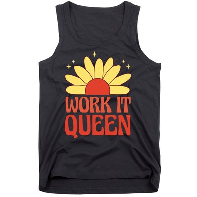 Work It Queen Sunflower Cute Gift Tank Top