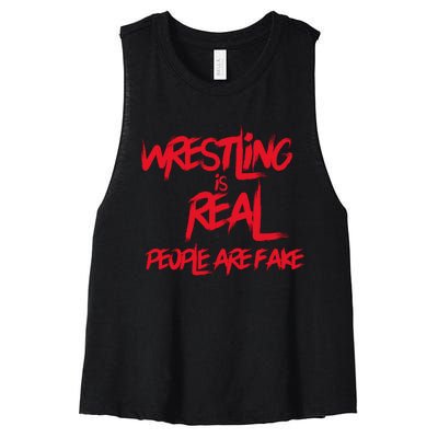 Wrestling Is Real People Are Fake Women's Racerback Cropped Tank