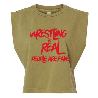 Wrestling Is Real People Are Fake Garment-Dyed Women's Muscle Tee