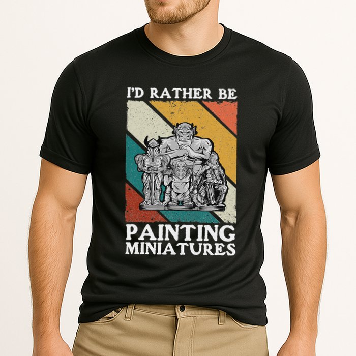 Wargamer ID Rather Be Painting Miniatures Cooling Performance Crew T-Shirt