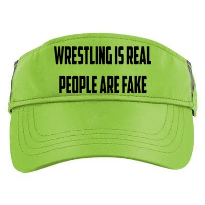 Wrestling Is Real People Are Fake Adult Drive Performance Visor