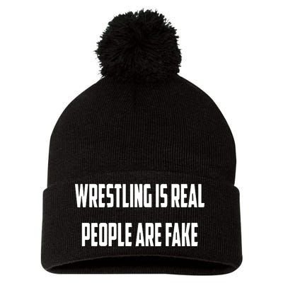 Wrestling Is Real People Are Fake Pom Pom 12in Knit Beanie