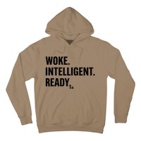 Woke Intelligent Ready Tlb Hoodie