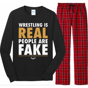 Wrestling Is Real People Are Fake Pro Wrestling Smark Long Sleeve Pajama Set