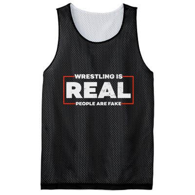 Wrestling Is Real People Are Fake Pro Wrestling Smark Mesh Reversible Basketball Jersey Tank