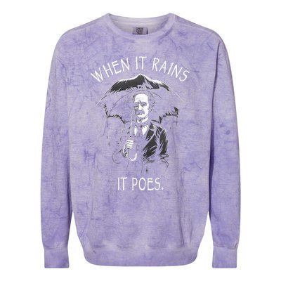 When It Rains It Poes Funny Edgar Allan Poe Colorblast Crewneck Sweatshirt