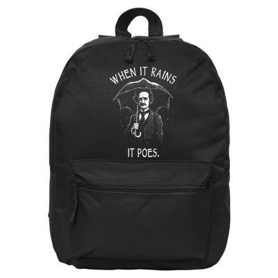 When It Rains It Poes Funny Edgar Allan Poe 16 in Basic Backpack