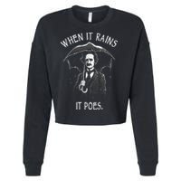 When It Rains It Poes Funny Edgar Allan Poe Cropped Pullover Crew