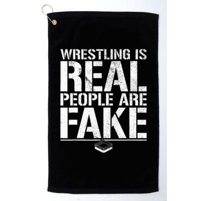 Wrestling Is Real People Are Fake Pro Wrestling Fan Retro Platinum Collection Golf Towel