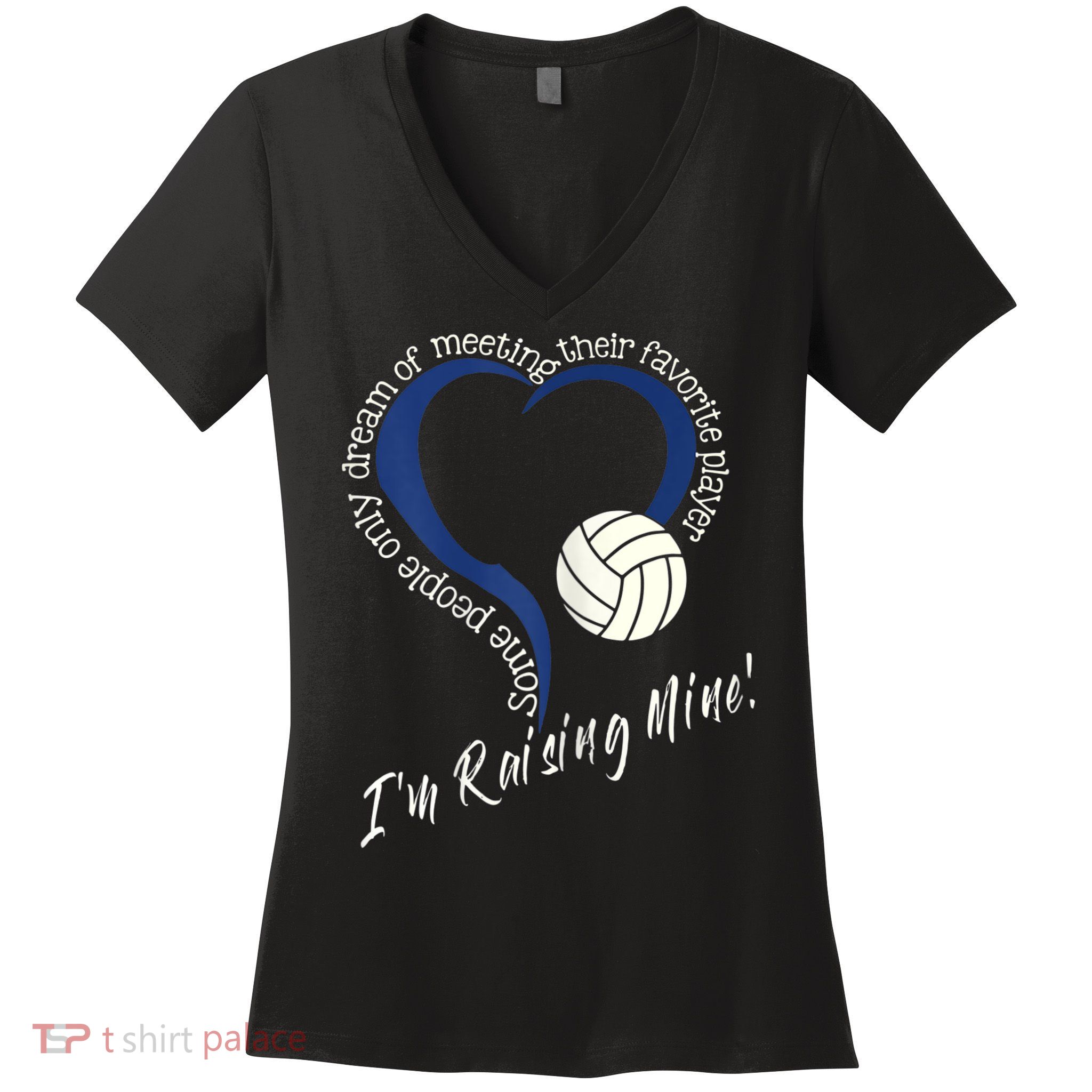 Womens I'm Raising Mine! Volleyball Mom Women's V-Neck T-Shirt