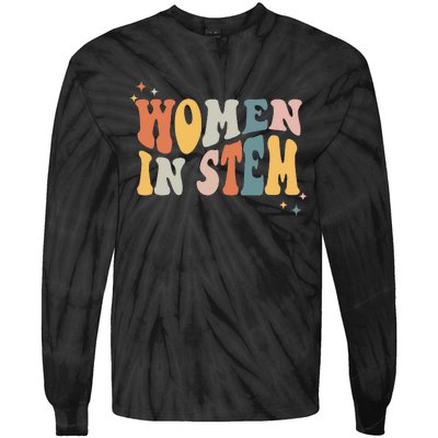 Women In Stem Steminist Science Female Engineer Tech Tie-Dye Long Sleeve Shirt