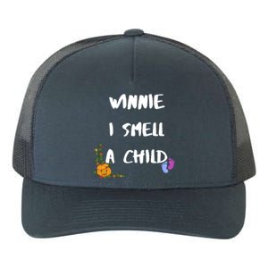 Winnie I Smell A Child Halloween Pregnancy Gift Yupoong Adult 5-Panel Trucker Hat