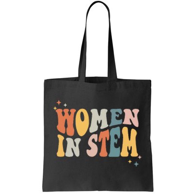 Women In Stem Steminist Science Female Engineer Tech Tote Bag