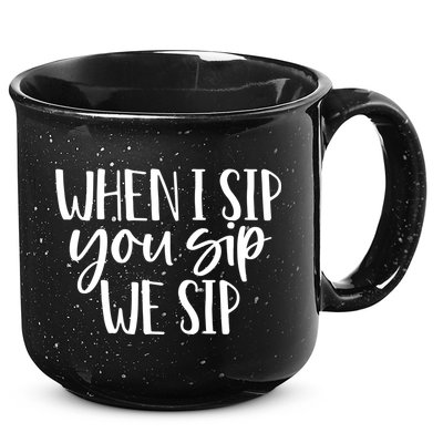 When I Sip You Sip We Sip Funny Bachelorette Bridal Party Gift 15oz Campfire Ceramic Mug