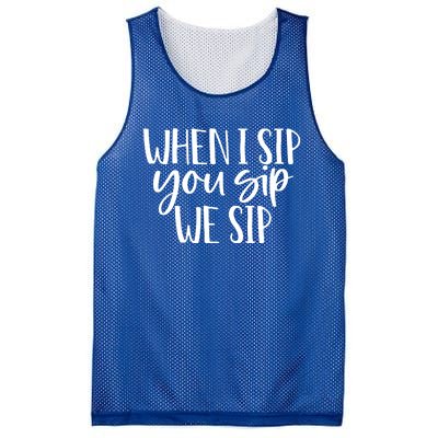 When I Sip You Sip We Sip Funny Bachelorette Bridal Party Gift Mesh Reversible Basketball Jersey Tank