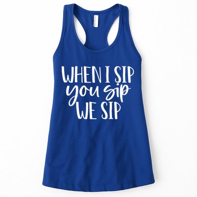 When I Sip You Sip We Sip Funny Bachelorette Bridal Party Gift Womens Tank Top
