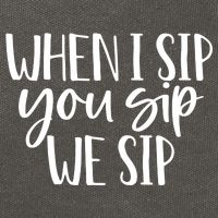 When I Sip You Sip We Sip Funny Bachelorette Bridal Party Gift Cotton Canvas Backpack