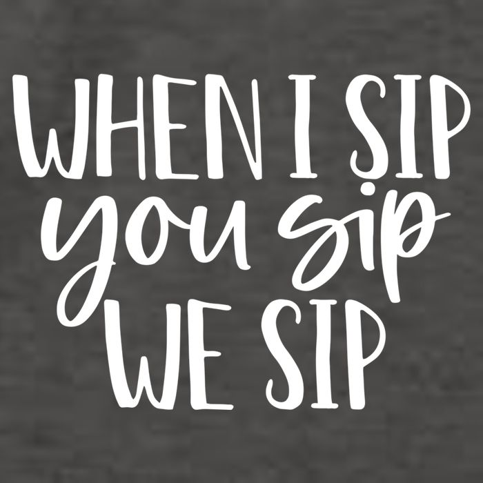 When I Sip You Sip We Sip Funny Bachelorette Bridal Party Gift Vector Backpack