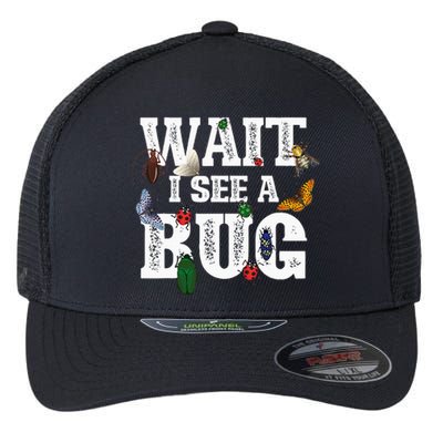 Wait I See A Bug Entomology Insect Collector Entomologist Flexfit Unipanel Trucker Cap