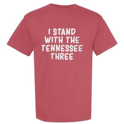 Women I Stand With The Tennessee Three Garment-Dyed Heavyweight T-Shirt