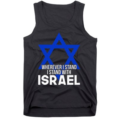 Wherever I Stand I Stand With Israel Tank Top