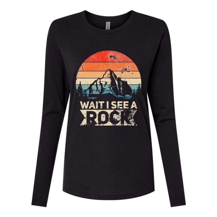 Wait I See A Rock Funny Geologist Idea Womens Cotton Relaxed Long Sleeve T-Shirt