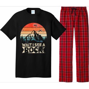 Wait I See A Rock Funny Geologist Idea Pajama Set