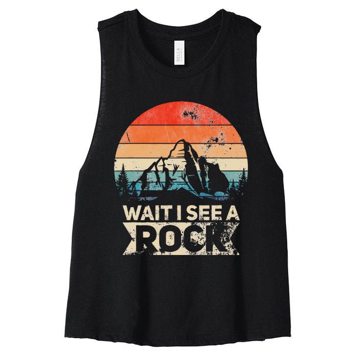 Wait I See A Rock Funny Geologist Idea Women's Racerback Cropped Tank