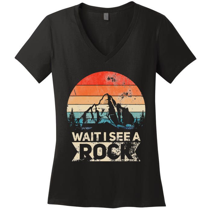 Wait I See A Rock Funny Geologist Idea Women's V-Neck T-Shirt