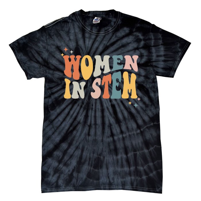 Wo in Stem Steminist Science Female Engineer Tech Tie-Dye T-Shirt