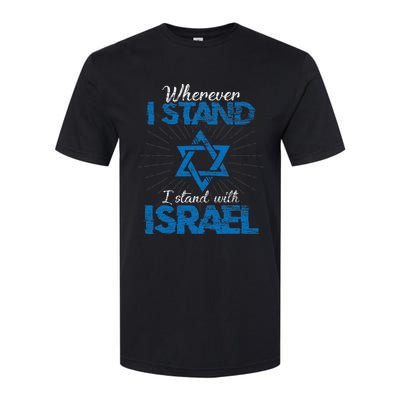 Wherever I Stand I Stand With Israel Pray For Israel Softstyle® CVC T-Shirt