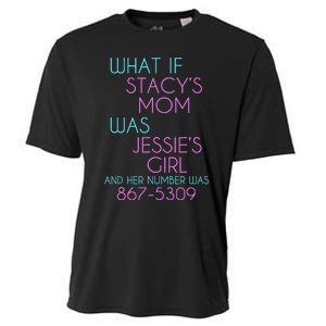 What If Stacy's Mom Was Jessie's Cooling Performance Crew T-Shirt