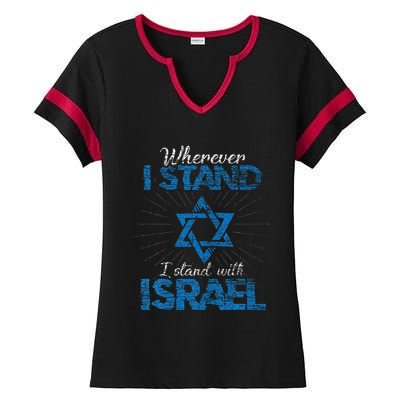 Wherever I Stand I Stand With Israel Ladies Halftime Notch Neck Tee