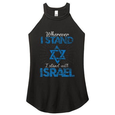 Wherever I Stand I Stand With Israel Women’s Perfect Tri Rocker Tank