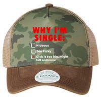 Why IM Single Hideous Too Picky Dick Is Too Big Legacy Tie Dye Trucker Hat