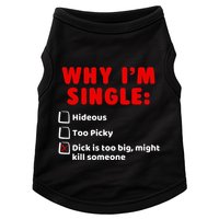 Why IM Single Hideous Too Picky Dick Is Too Big Doggie Tank