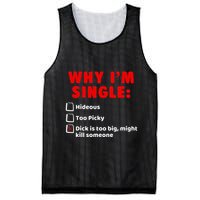 Why IM Single Hideous Too Picky Dick Is Too Big Mesh Reversible Basketball Jersey Tank