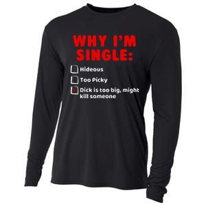 Why IM Single Hideous Too Picky Dick Is Too Big Cooling Performance Long Sleeve Crew